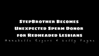 Stepbrother Becomes Unexpected Sperm Donor For Lesbians