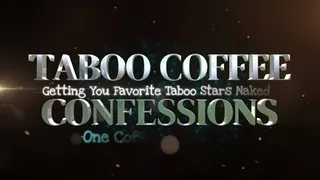Taboo Coffee Confessions