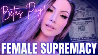 Female Supremacy BETAS PAY - Jessica Dynamic