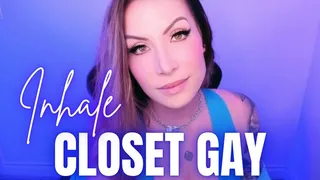 Inhale Closet Gay - Jessica Dynamic