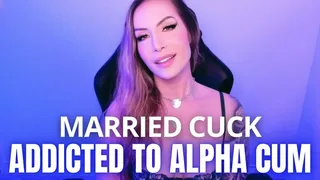 Married Cuck Addicted to Alpha Cum - Jessica Dynamic