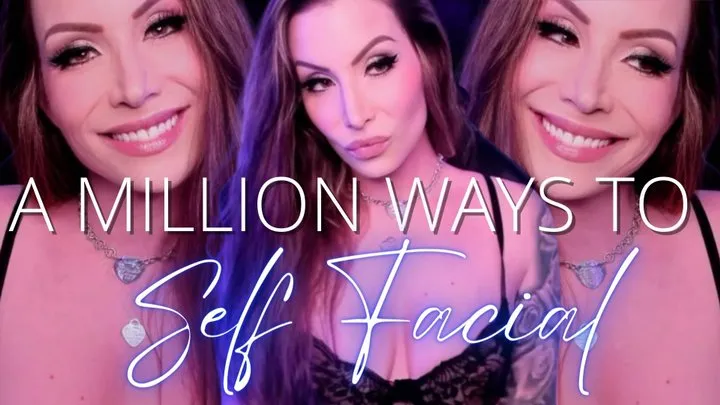 A Million Ways to Self Facial - Jessica Dynamic JessicaDynamic Jessica Dynamic