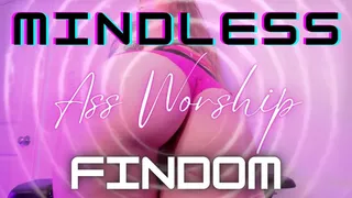 Mindless Ass Worship FINDOM - Jessica Dynamic