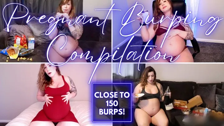 Pregnant Burping Compilation