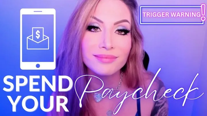 Spend Your Paycheck Trigger - Jessica Dynamic