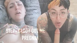 Step-Daddy Got me Pregnant