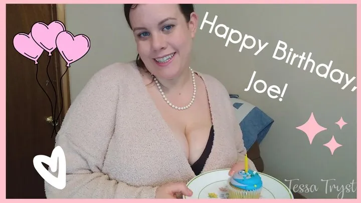 Happy Birthday Joe!