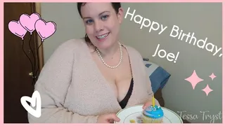 Happy Birthday Joe!