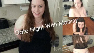 Date Night With Step-Mommy