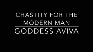 Chastity for the Modern Man