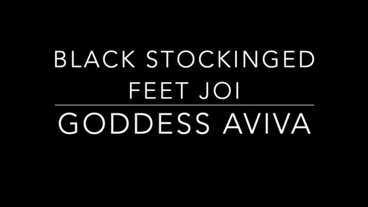 Black Stockinged Feet JOI