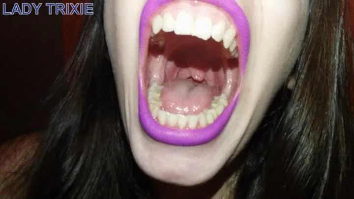 I show you my uvula while I'm yawning