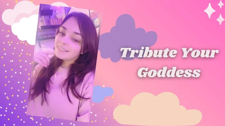 Tribute Your Goddess