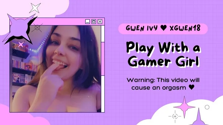 Play With a Gamer Girl