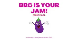 BBC is Your Jam (white boi)!