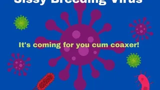 Sissy Breeding Virus