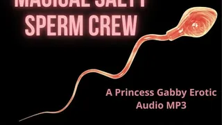 Magical Salty Sperm Crew