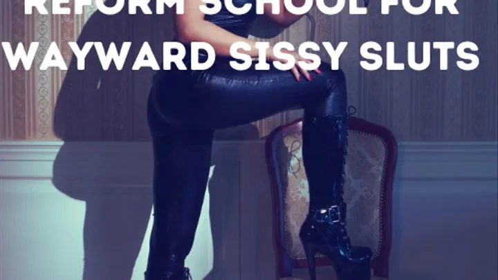 Reform School for Wayward Sissy Sluts Part 1