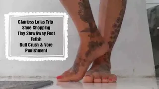 Giantess Lolas Trip Shoe Shopping Tiny StowAway Foot Fetish Butt Crush & Burpy belly rubbing Vore Punishment