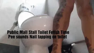 Public Mall Stall in Mexico Toilet Fetish Time Pee sounds Nail tapping on toilet