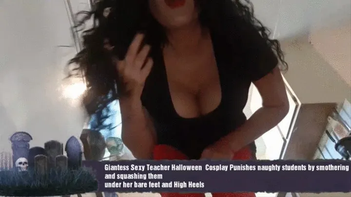 Giantess Sexy Teacher Halloween Cosplay Punishes naughty students by smothering and squashing them under her bare feet and High Heels