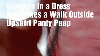 Giantess in a Dress Milf Takes a Walk Outside UpSkirt Panty Peep