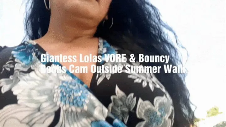 Giantess Vore And Big Bouncy Boobs Cleavage Cam Taking a Walk and Eating a small man i kept in my cleavage