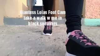 Giantess Lolas foot cam take a walk outside with me in black sneakers