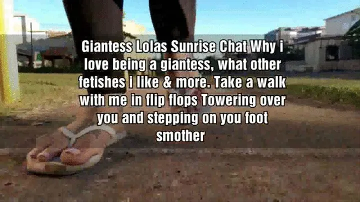 Giantess Lolas Flip Flop Foot Smother Walk and Talk