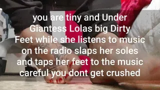 you are tiny and Under Giantess Lolas big Dirty Feet while she listens to music on the radio slaps her soles and taps her feet to the music careful you dont get crushed long Red toenails mkv