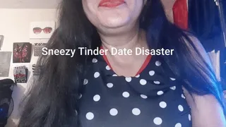 Sneezy Tinder Date Disaster