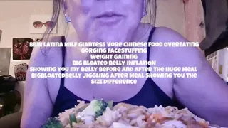 BbW latina Milf Giantess Vore Chinese Food OverEating Gorging FaceStuffingWeight GainingBig Bloated Belly INFLATION Showing you my Belly before and After the Huge Meal BigBloatedBelly JIGGLING After Meal Showing you theSizE Difference