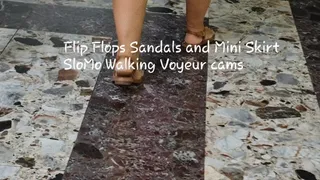 Flip Flops Sandals and Mini Skirt SloMo Walking Voyeur cams