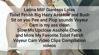 Latina Milf Giantess Lolas Toilet Fetish Big Hairy AssHole and Bush Sit on you Pee and Plop sounds Voyeur Cam is my ass clean Slow Mo Upclose Asshole Check and More My Favorite Toilet Fetish Voyeur Cam Video Clips Compilation videos