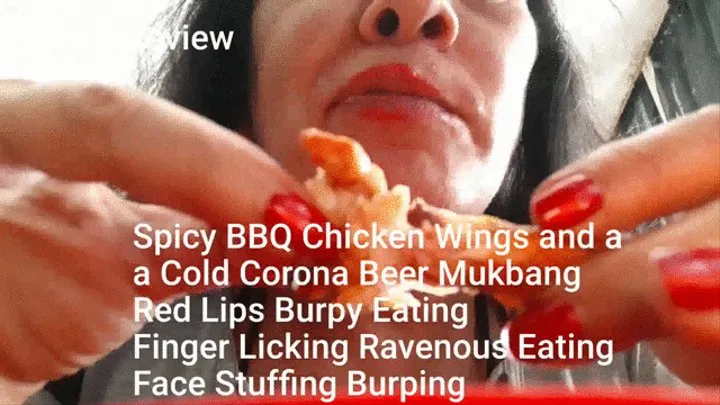 Spicy BBQ Chicken Wings and a a Cold Corona Mukbang Red Lips Burpy Eating Finger Licking Ravenous Eating Face Stuffing Burping