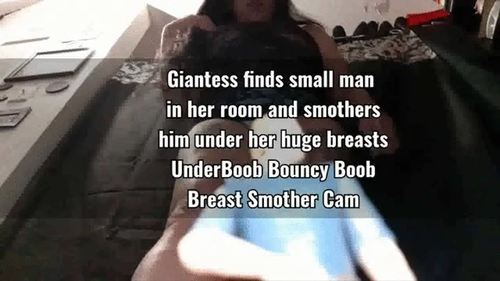 Giantess Milf finds stepson her room and smothers him under her huge breasts Under Boob Bouncy Boob Breast Smother Cam