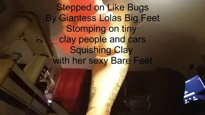 latina milf Giantess Lola Squishing and Smashing Clay with her bare feet Clay people and cars