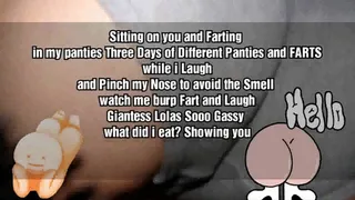 Sitting on you and Farting in my panties Three Days of Different Panties and FARTS while i Laugh and Pinch my Nose to avoid the Smell watch me burp Fart and Laugh Giantess Lolas Sooo Gassy what did i eat? Showing you