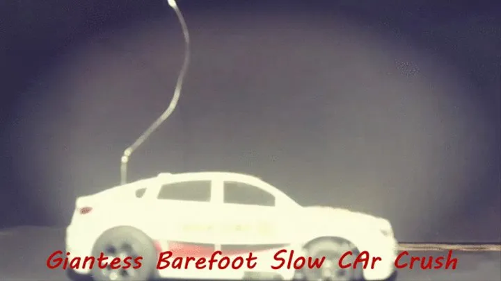 Giantess Lolas Barefoot Slow CAr Crush