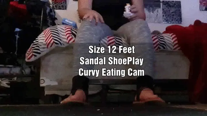Size 12 Feet Sandals Shoeplay cute Curvy Eating cam