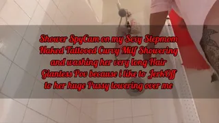 NaKed Sexy Stepmom Shower Spycam Toothbrushing Long Hairwashing Giantess POV