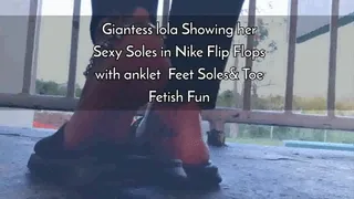 Giantess lola Showing her Sexy Soles in Nike Flip Flops with anklet Feet Soles& Toe Fetish Fun