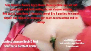 Sexy Giantess Bouncy Jiggly Boobs Cleavage Ride worried milf paces back and forth waiting for her stepson wearing Red Lips & Satin Robe & Victoria's secret Bra & panties He shrunk himself and slipped in-between her boobs to breastfeed and fell resting