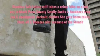 Giantess Lola Latina milf takes a urban hike on a hot day in black Puna Sweaty Smelly Socks & Sneakers crop top & sweatpants workout clothes She gets home takes them off & Sneezes alot because of the Stench