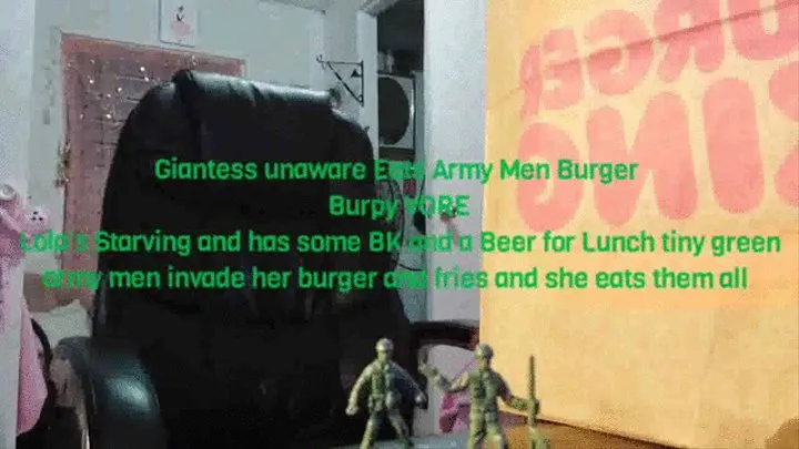 Giantess unaware Eats Army Men Burger Burpy VORE Lola's Starving and has some BK and a cold one for Lunch tiny green army men invade her burger and fries and she eats them all