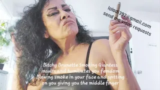 Bitchy Brunette Smoking Giantess insults and humiliates you femdom Blowing smoke in your face and spitting on you giving you the middle finger