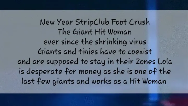 New Year StripClub Foot Crush for tiny target The Giant Hit Woman Executrix mkv