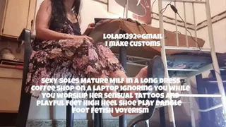 Sexy Soles Mature Milf in a long dress Coffee Shop on a laptop ignoring you while you worship her sensual tattoos and playful feet High Heel Shoe Play Dangle Foot Fetish Voyerism