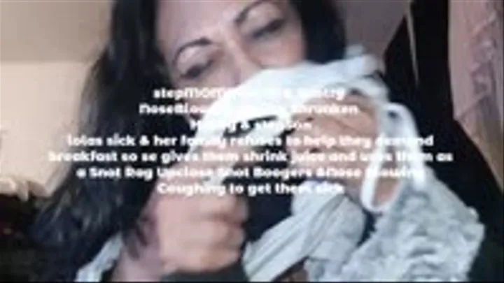 stepMOMMYs Sick Snotty NoseBlowing on tiny Shrunken Hubby & stepSon lolas sick & her family refuses to help they demand breakfast so she gives them shrink juice and uses them as a Snot Rag Upclose Snot Boogers &Nose Blowing Coughing to get them sick