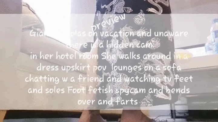 Special sale priceGiantess lolas on vacation and unaware there is a in her hotel room She walks around in a dress upskirt pov lounges on a sofa chatting w a friend and watching tv feet and soles Foot fetish spycam and bends over and farts mkv